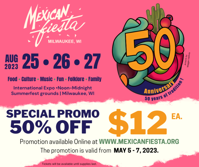 Mexican Fiesta Milwaukee 2024 Tickets Trula Yalonda